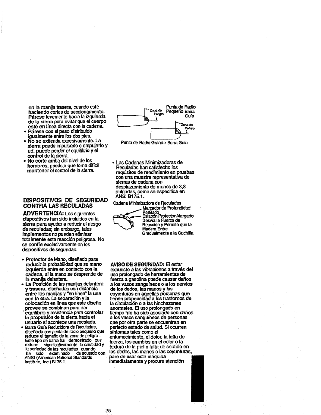 Craftsman 358.352680 - 18 IN. BAR Dispositivos DE Seguridad Contra I.AS Reculadas, Entumecimiento,el dolor,la falta de 