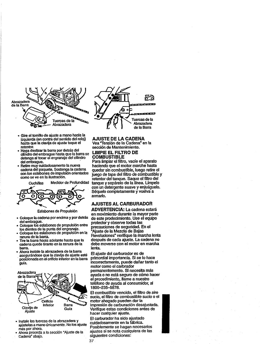 Craftsman 358.352680 - 18 IN. BAR manual Ajuste DE LA Cadena, Mmpie EL Filtro DE Combustible, Ajustes AL Carburador 