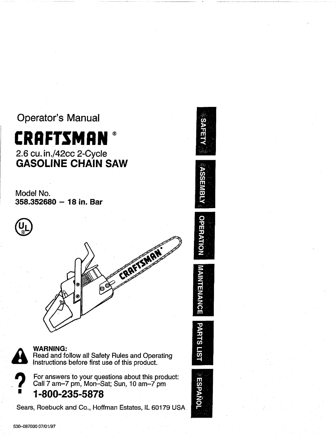 Craftsman 358.352680 - 18 IN. BAR manual 1-800-235-5878, Model No, 358.352680 - 18 in. Bar, CRRFTSNRNo, Operators Manual 
