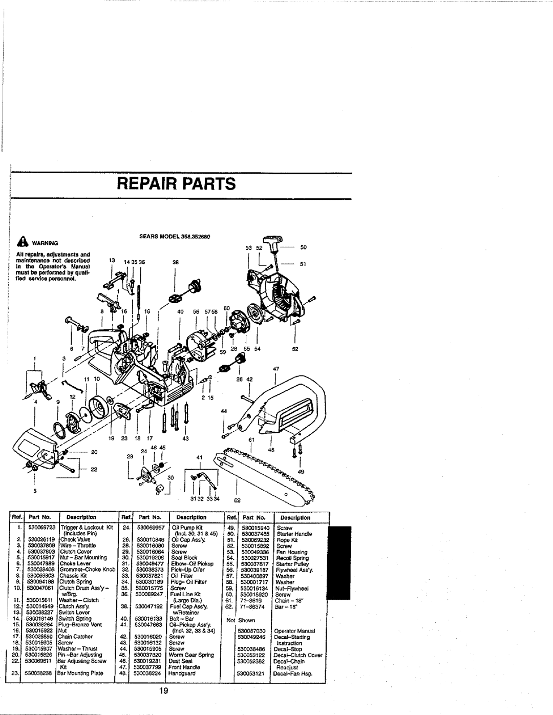 Craftsman 358.352680 - 18 IN. BAR manual Repair Parts, Ass, 530016020, Screw, 530019231, 530037799, Front HandJe 