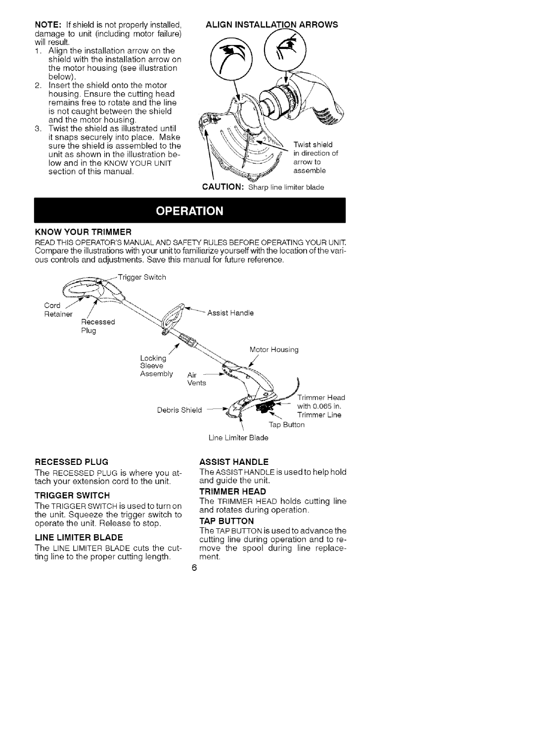 Craftsman 358.74534 Willresult, Below =Inserttheshieldontothemotor, Andthemotorhousing, Sectionofthismanual 