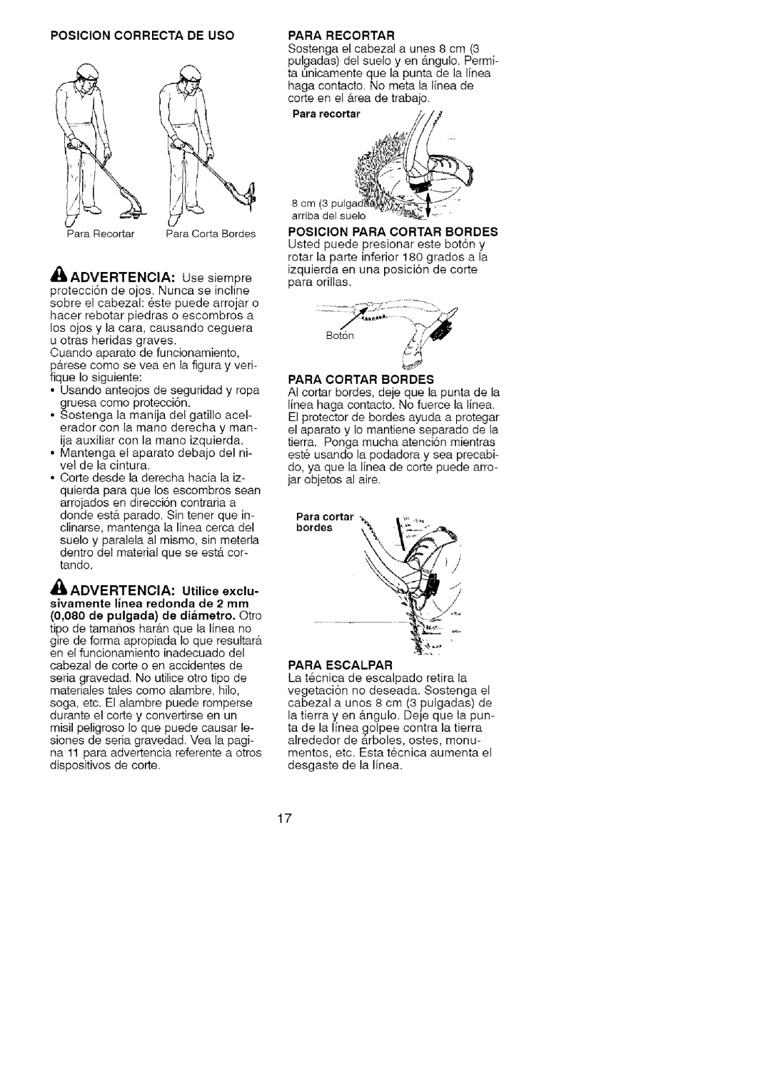 Craftsman 358.74535 manual Posicion Correcta DE USO, Para Recortar, Posicion Para Cortar Bordes, Para Escalpar 