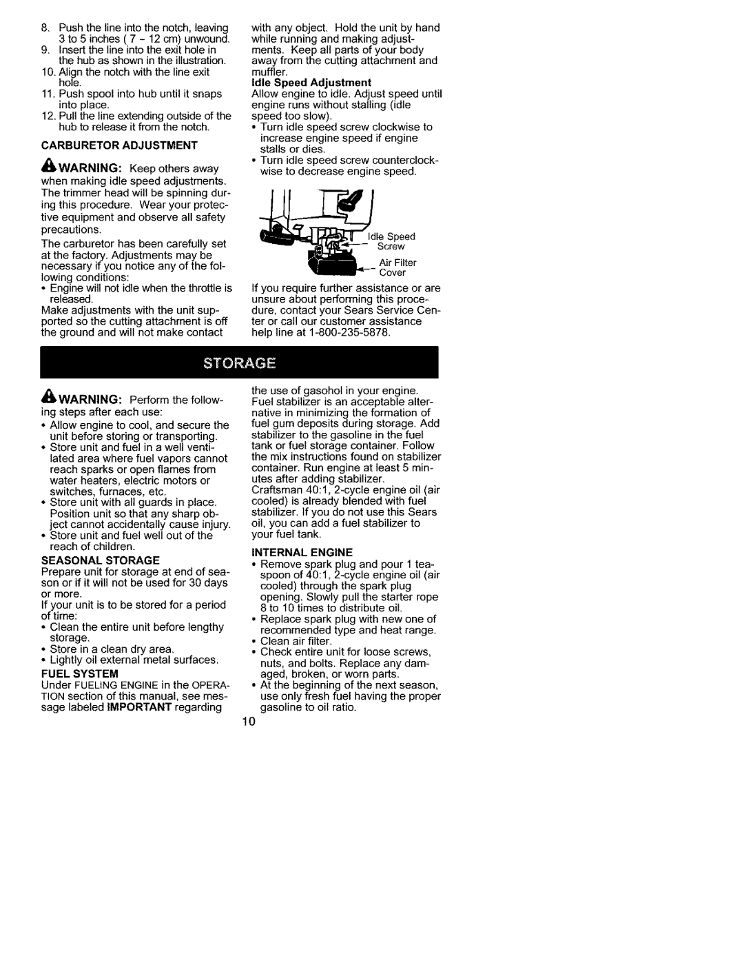 Craftsman 358.745511 instruction manual Carburetor Adjustment, Seasonal Storage, Fuel System, Internal Engine 