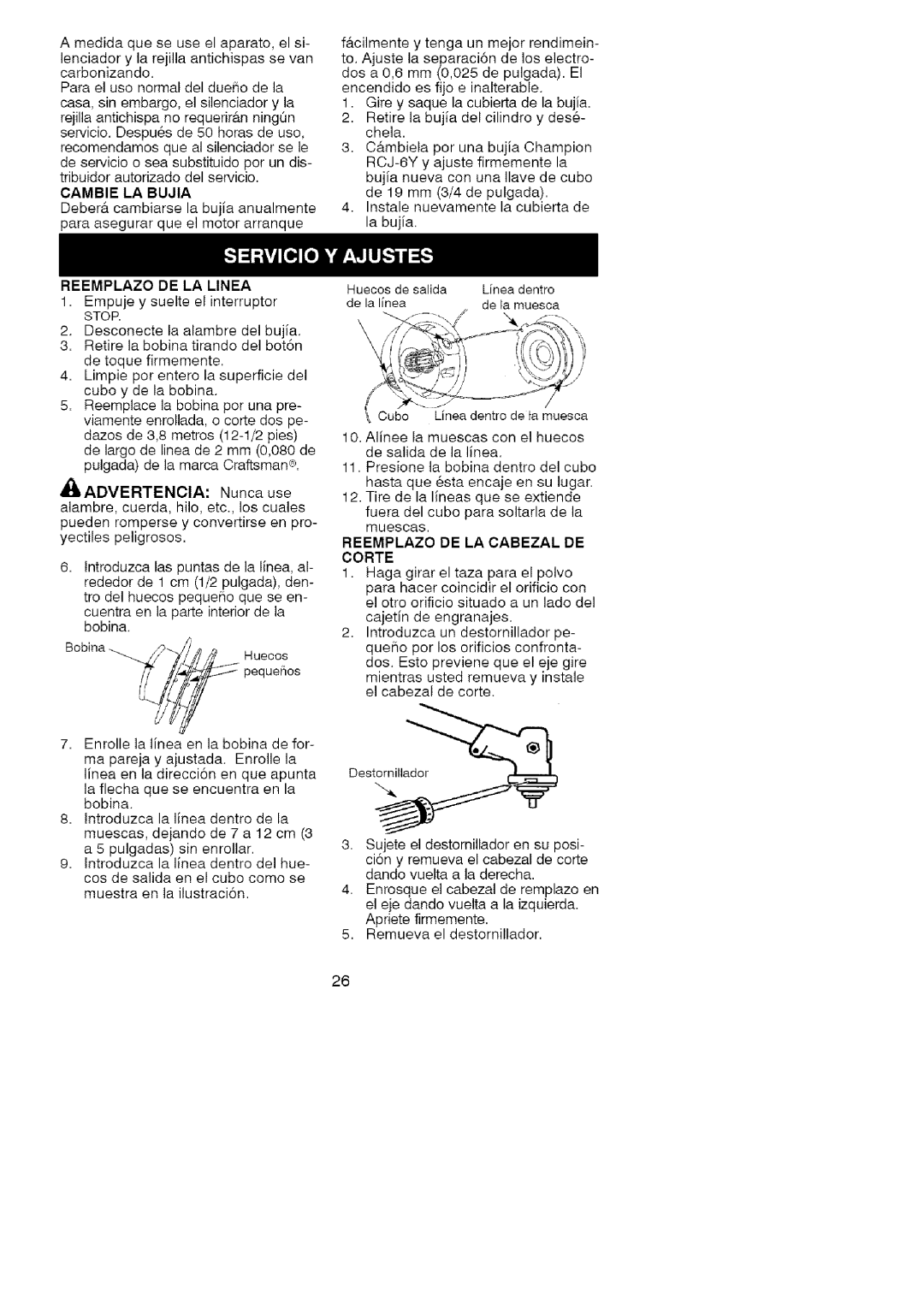 Craftsman 358.79101 instruction manual Cambie LA Bujia, Reemplazo DE LA Linea, Reemplazo DE LA Cabezal DE Corte 