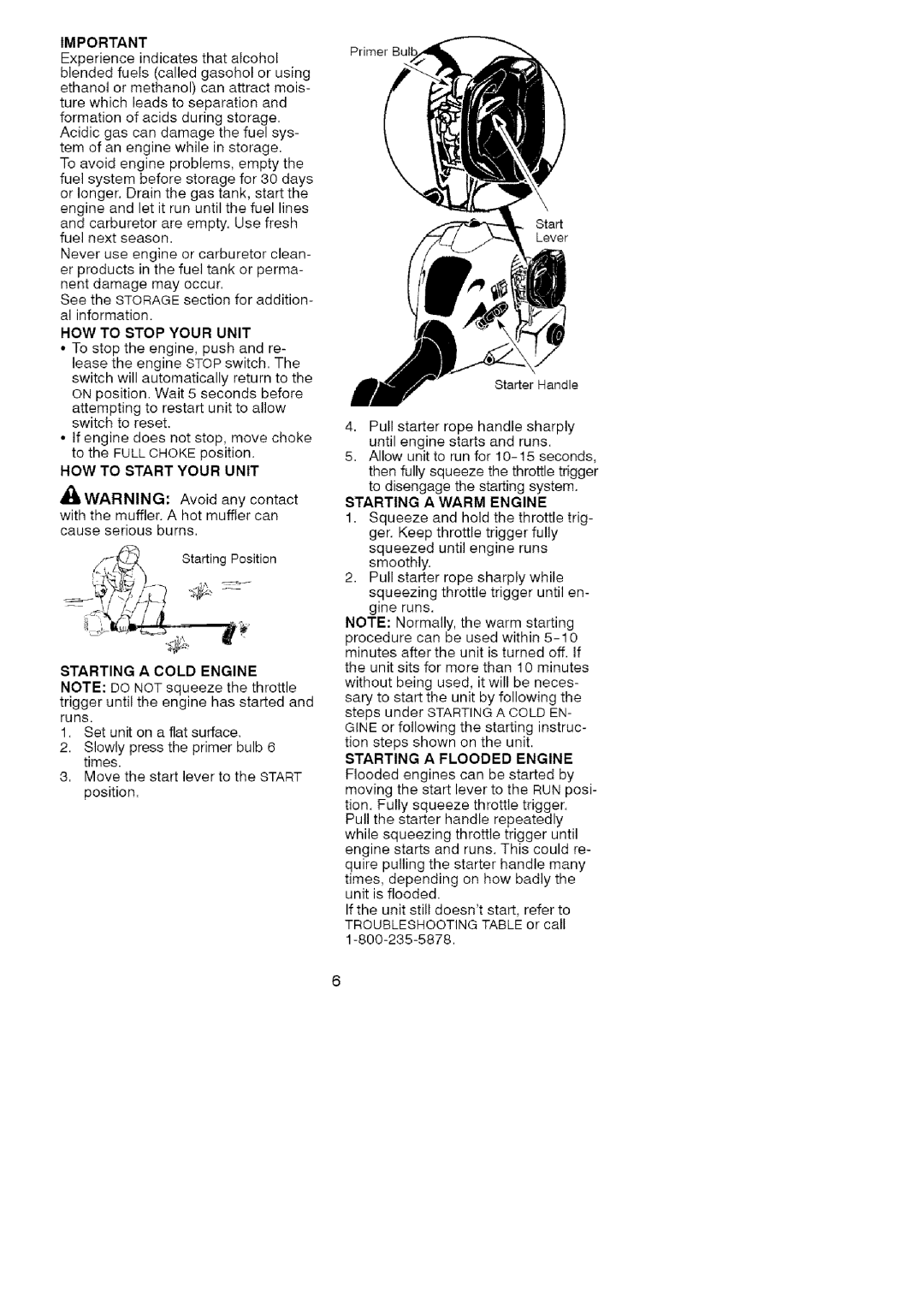 Craftsman 358.79101 HOW to Stop Your Unit, HOW to Start Your Unit, Starting a Cold Engine, Starting a Warm Engine 