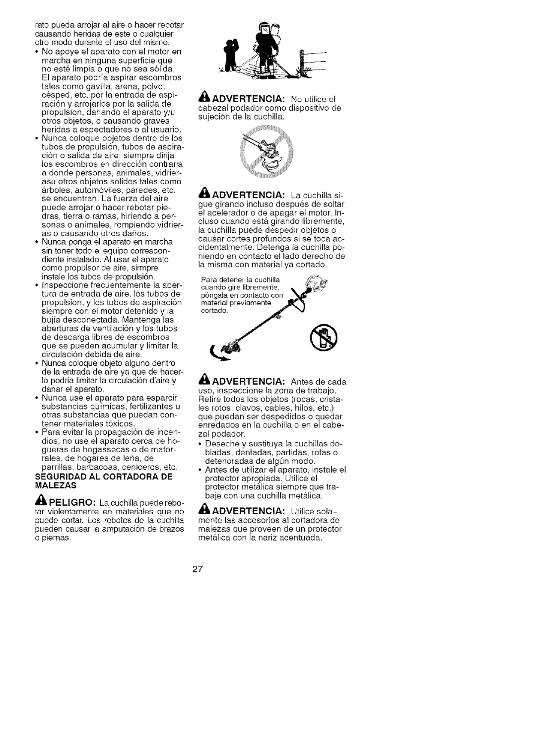 Craftsman 358.79105 operating instructions Seguridad AL Cortadora DE Malezas, Advertencia, No utilice el 