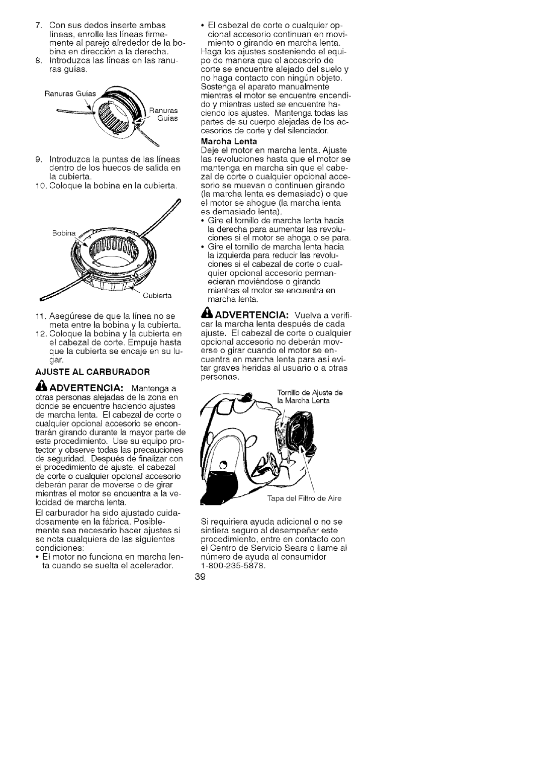 Craftsman 358.79105 operating instructions Ajuste AL Carburador, Mantenga a, Marcha Lenta, Vuelva a verifi 