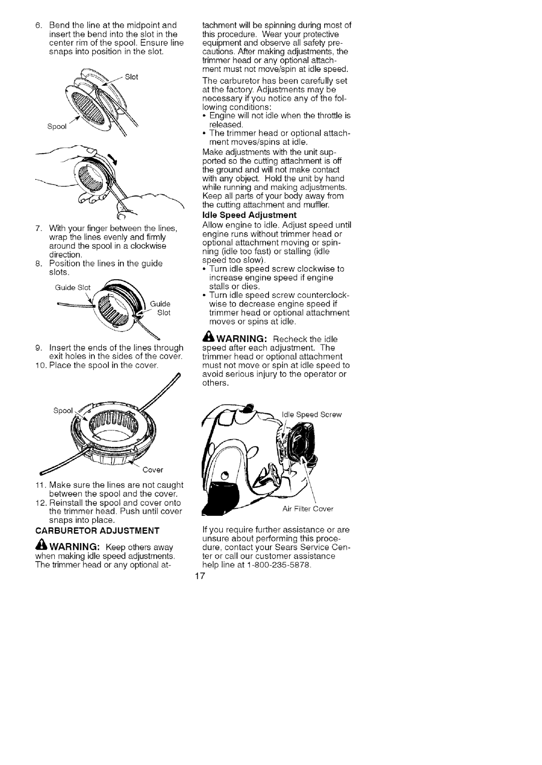 Craftsman 358.791051 manual Carburetor Adjustment, Idle Speed Adjustment 