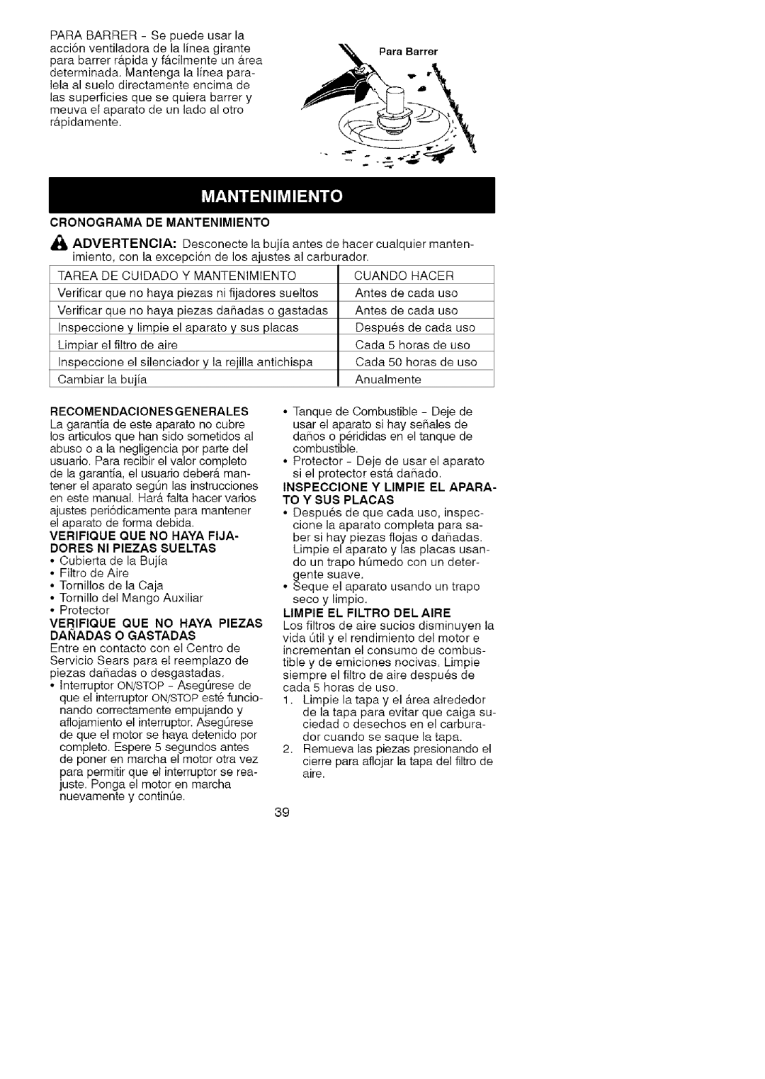 Craftsman 358.791051 manual Cronograma De Mantenimiento, ara Barrer, Recomendaciones Generales, Limpie El Filtro Del Aire 