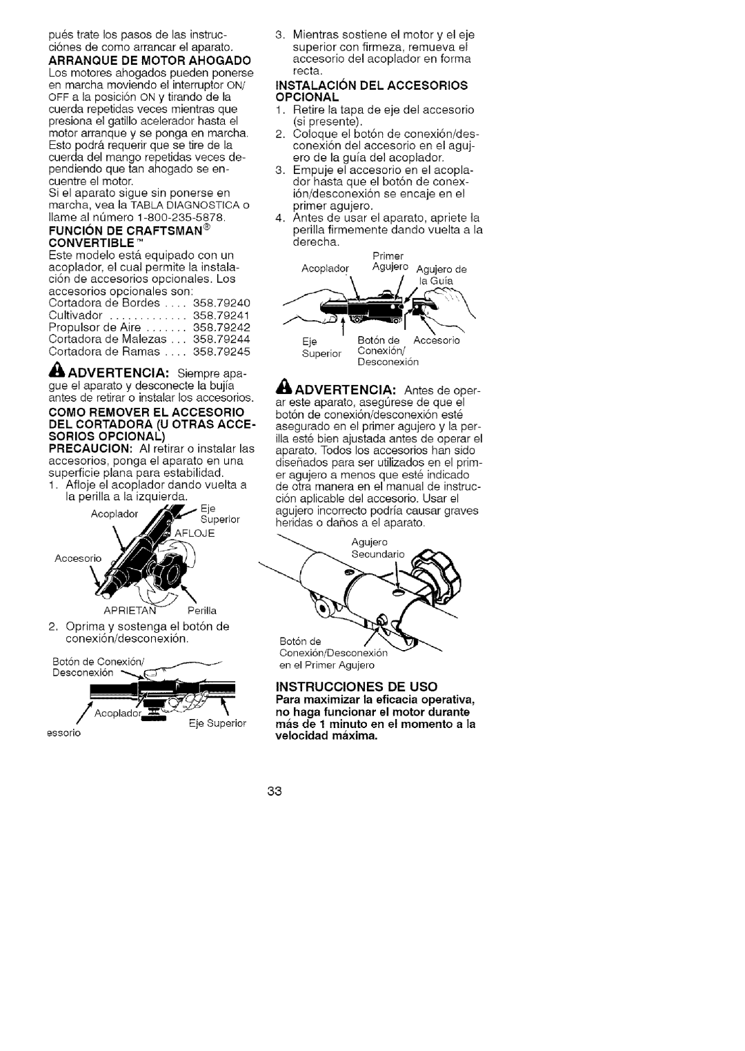 Craftsman 358.79107 manual Arranque De Motor Ahogado, Funcion De Craftsman Convertible, Instalacion Del Accesorios Opcional 