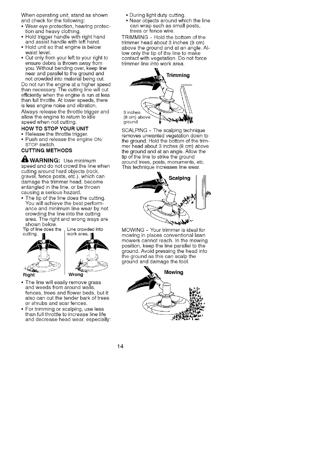 Craftsman 358.791072 manual Andcheckforthefollowing, Releasethethrottletrigger Pushandreleasetheengine on, Cutting Methods 