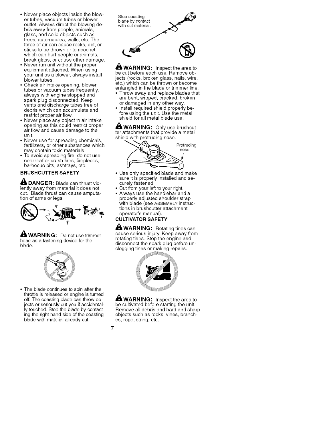 Craftsman 358.791072 manual Maycontaintoxicmaterials, Barbecuepits,ashtrays,etc, Brushcutter Safety, Do not use trimmer 