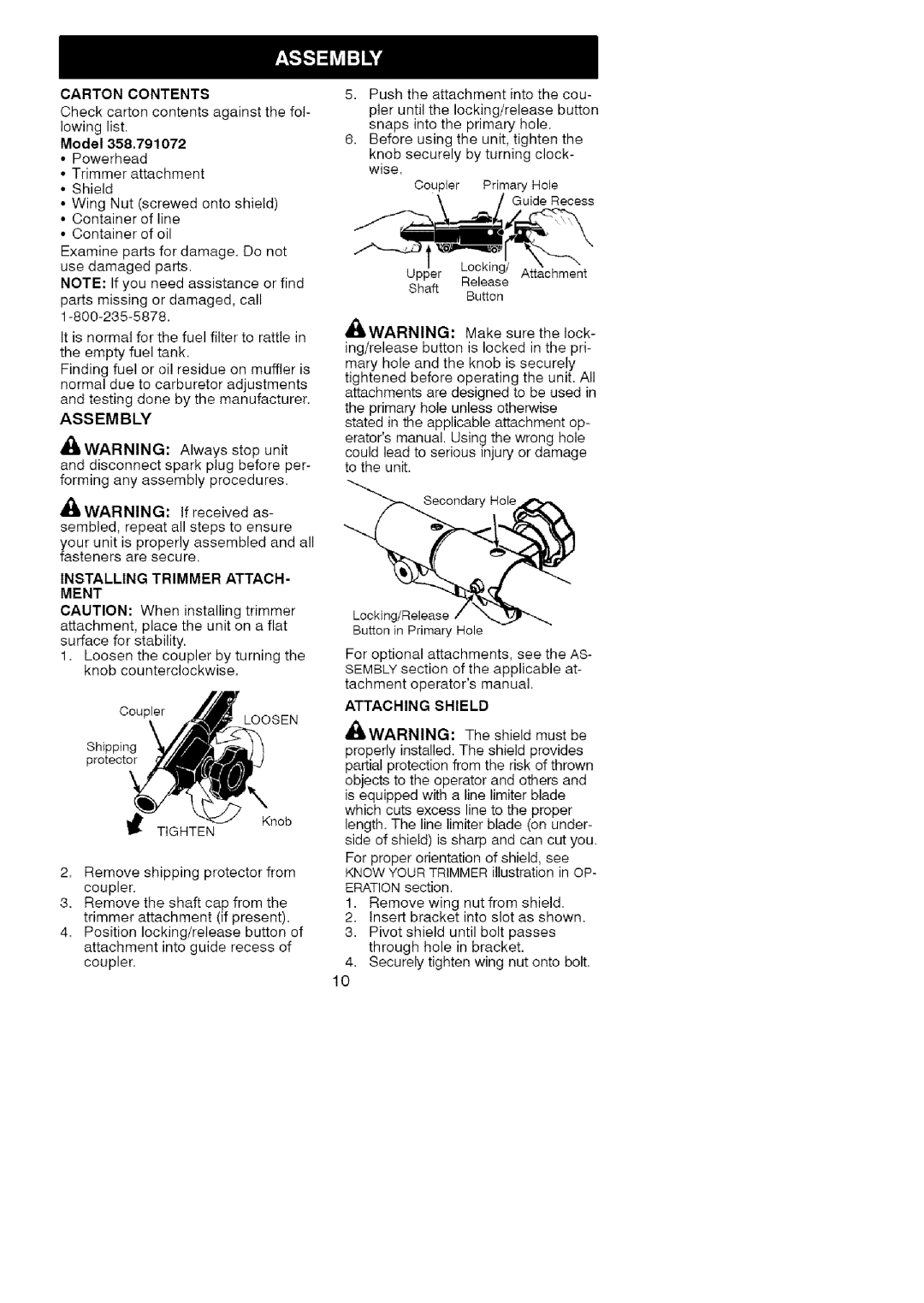 Craftsman 358.791072 manual Always stop unit, Installing Trimmer Attach Ment, Attaching Shield 