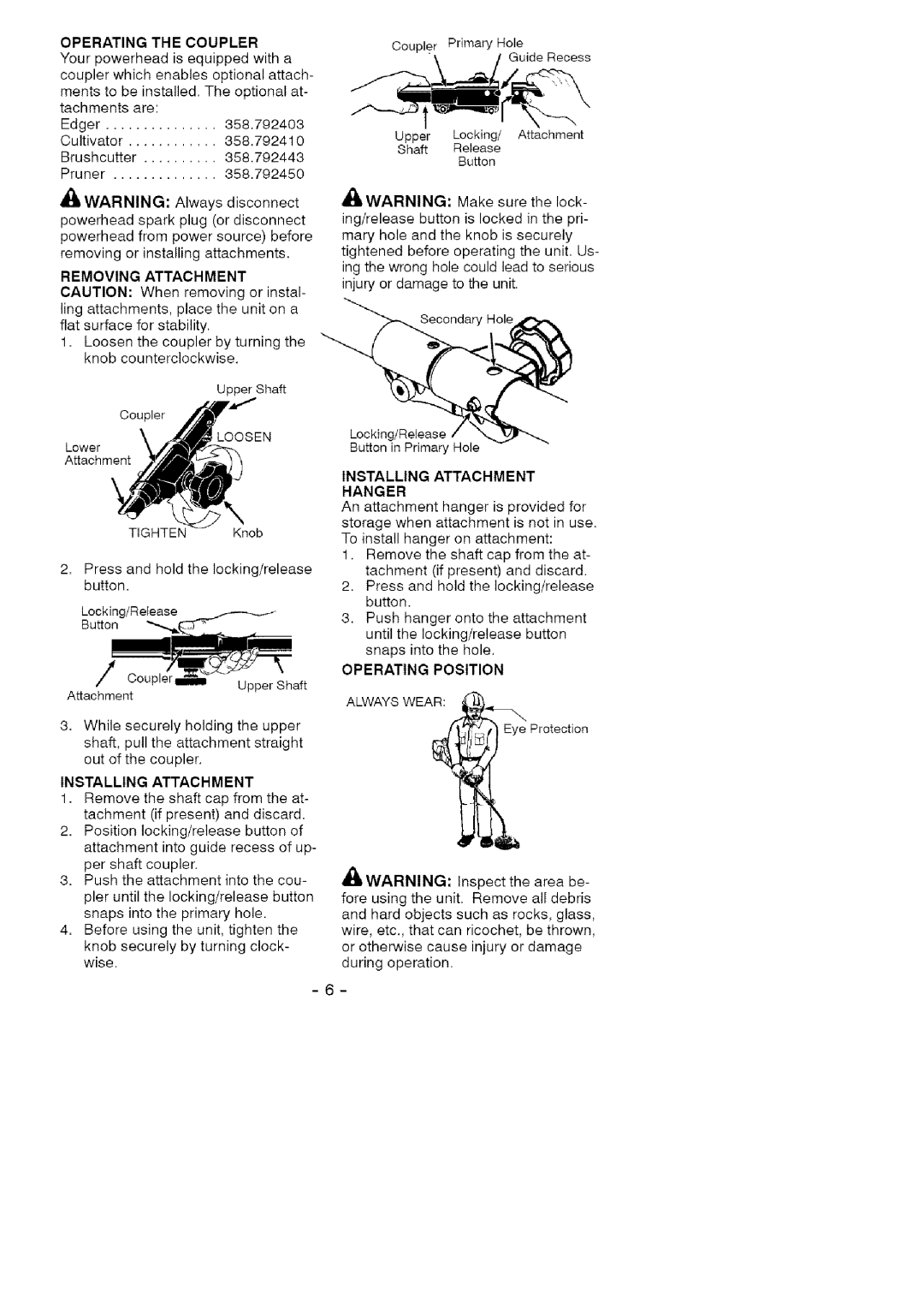 Craftsman 358.792421 manual Operating the Coupler, Removing Attachment, Installing Attachment Hanger, Operating Position 