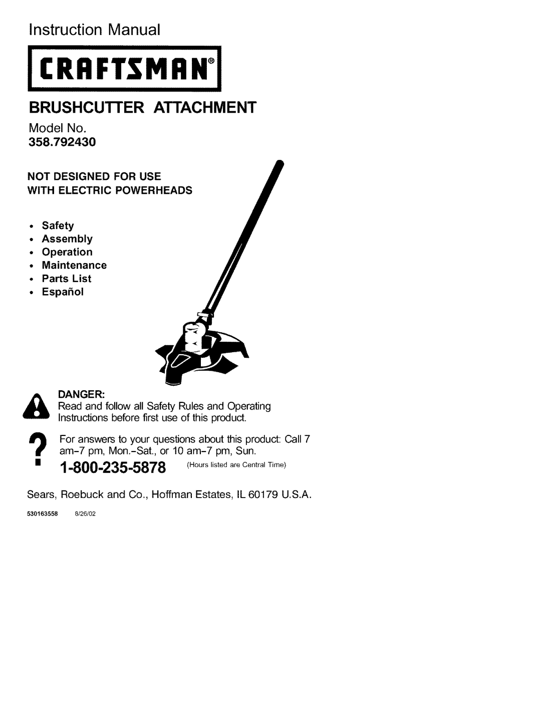 Craftsman 358.792430 instruction manual BRUSHCUnER ATTACHMENT, Model No, Not Designed For Use With Electric Powerheads 