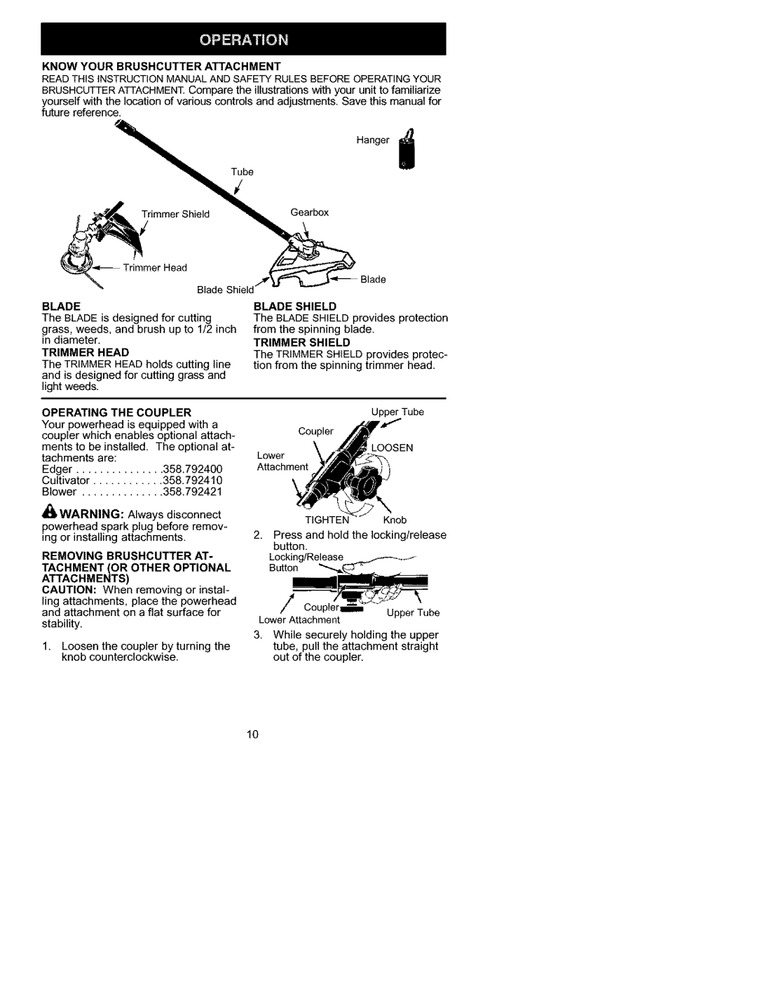 Craftsman 358.792440 instruction manual Trimmer Head, Operating the Coupler, Trimmer Shield 