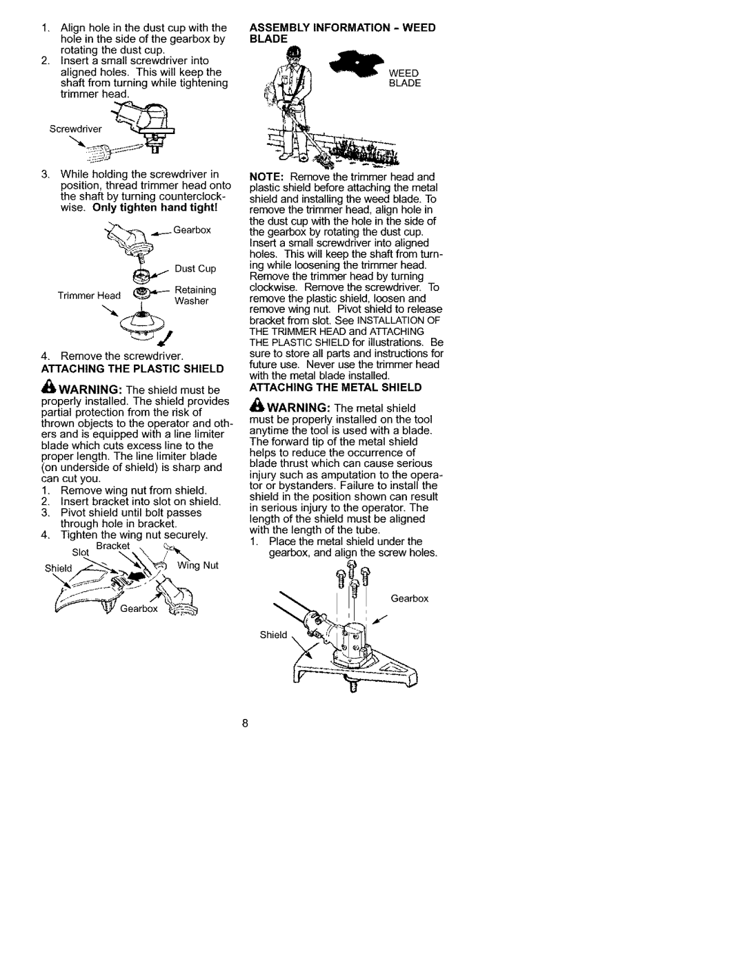 Craftsman 358.792440 Attaching the Plastic Shield, Assembly Information Weed Blade, Attaching the Metal Shield 