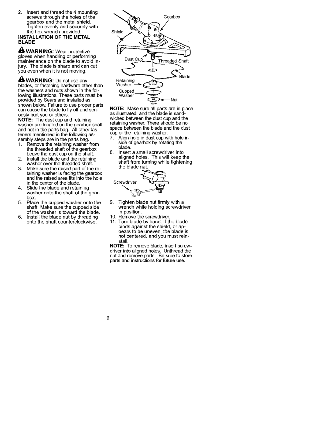 Craftsman 358.792440 instruction manual Ightenevenlyandsecurelywith thehexwrenchprovided, Installation of the Metal Blade 