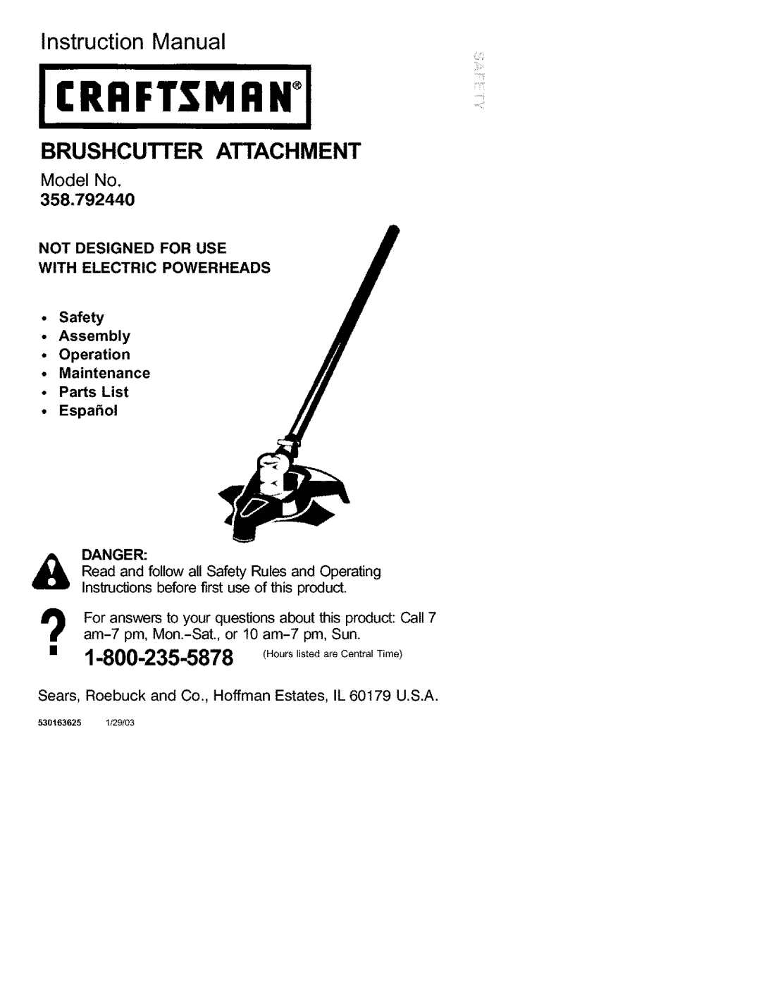 Craftsman 358.792440 instruction manual Model No, Brushcutter Attachment, Not Designed For Use With Electric Powerheads 