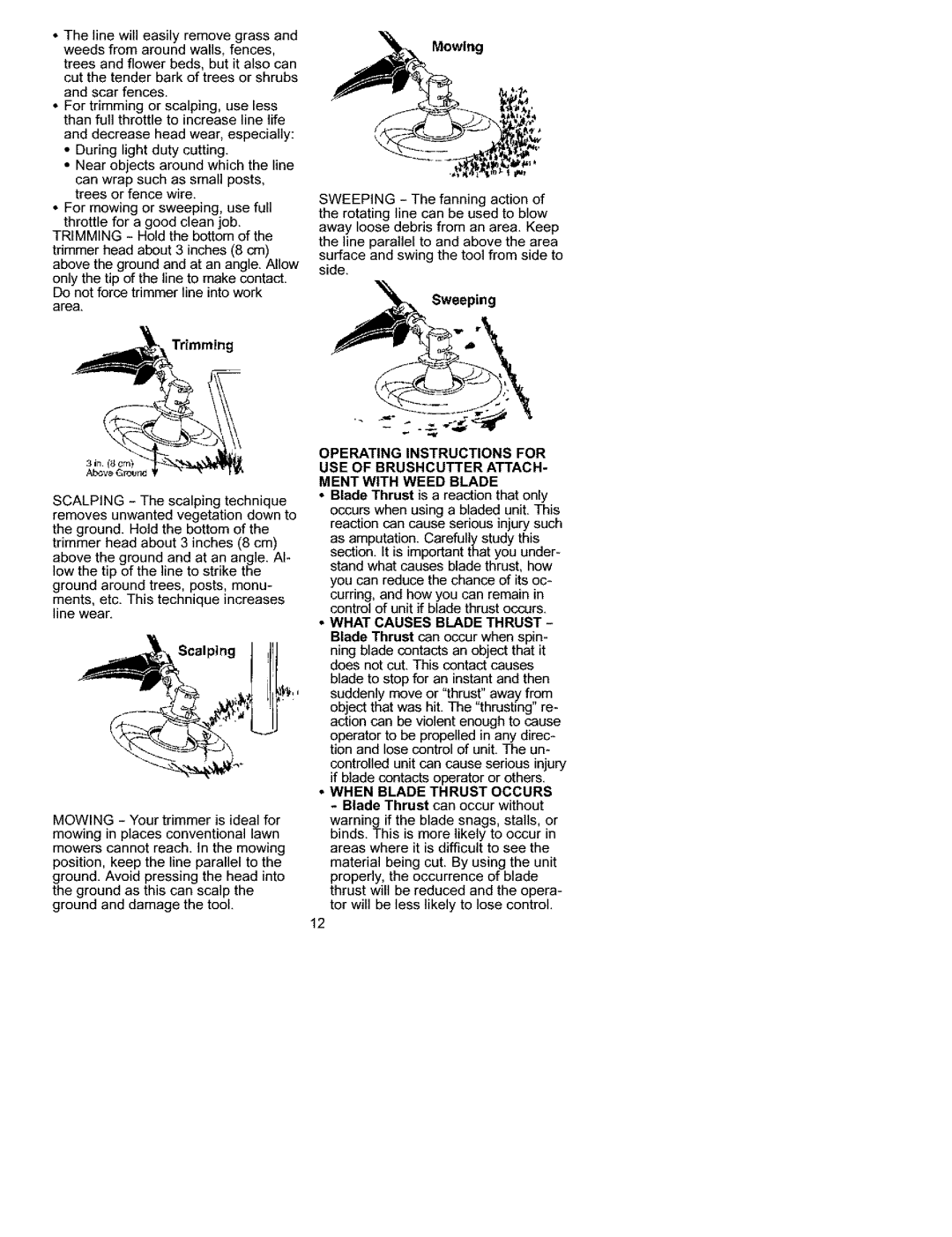 Craftsman 358.792441 manual Scalping, Mowing, What Causes Blade Thrust, When Blade Thrust Occurs 