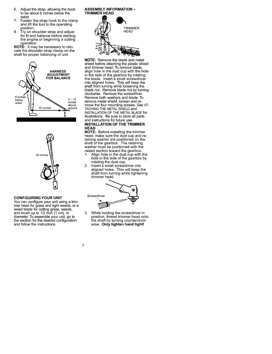 Craftsman 358.792442 instruction manual Tobeabout6inchesbelowthe Waist, Trimmer Head, Inches, Configuring Your Unit 