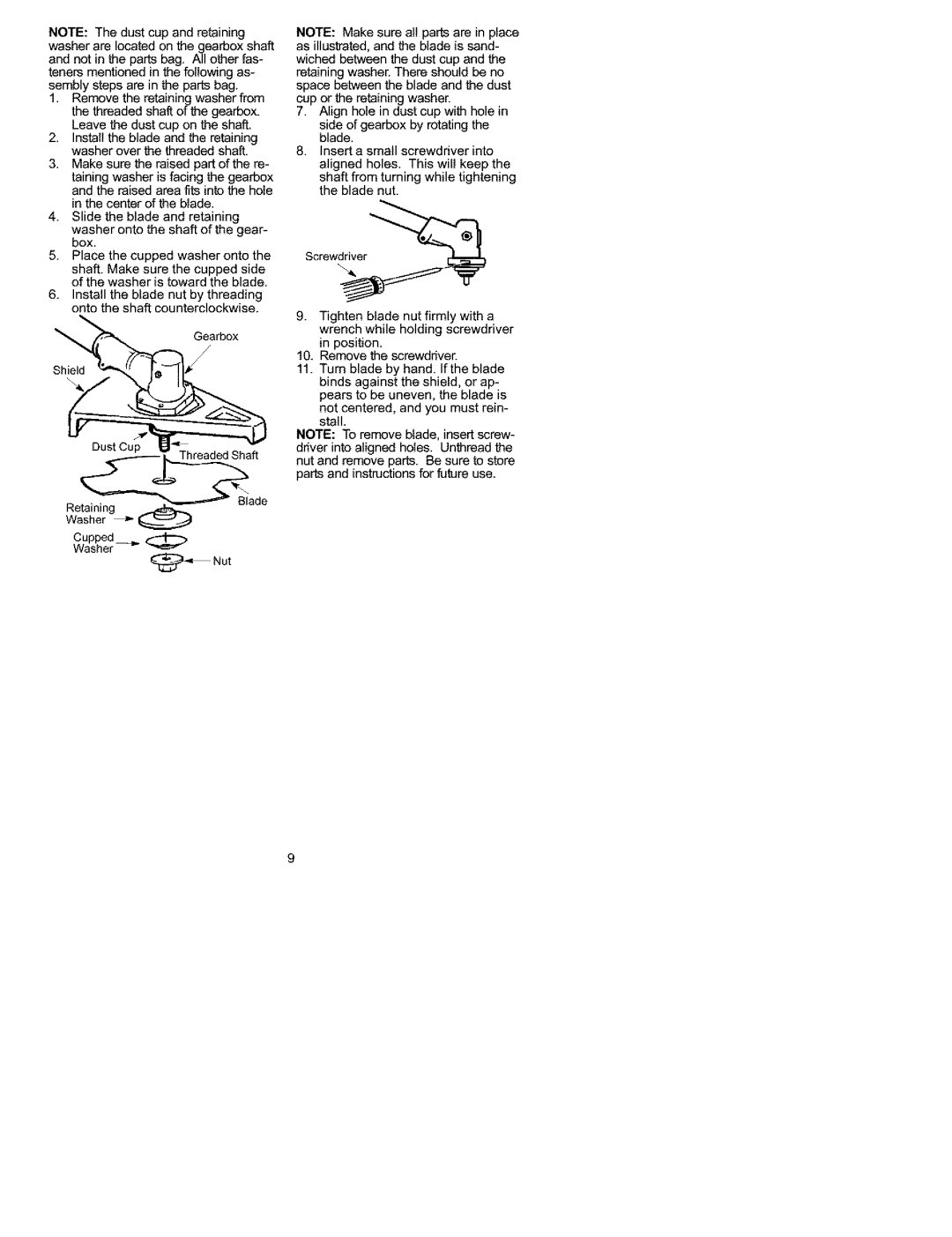 Craftsman 358.792442 instruction manual Gearbox, Semblystepsareinthepartsbag, Leavethedustcupontheshaft 