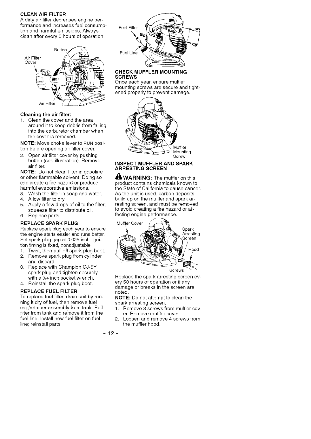 Craftsman 358.79474 manual Clean AIR Filter, Check Muffler Mounting Screws, Replace Spark Plug, Replace Fuel Filter 