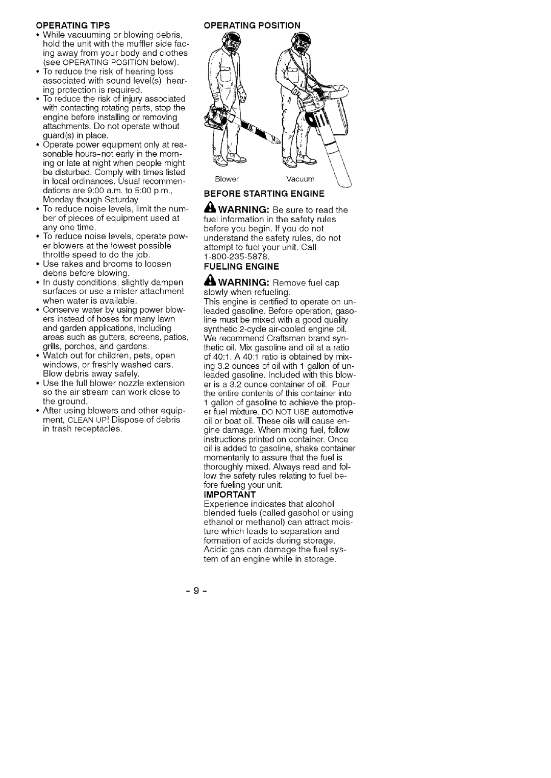 Craftsman 358.79474 manual Operating Tips, Operating Position, Before Starting Engine, Fueling Engine 