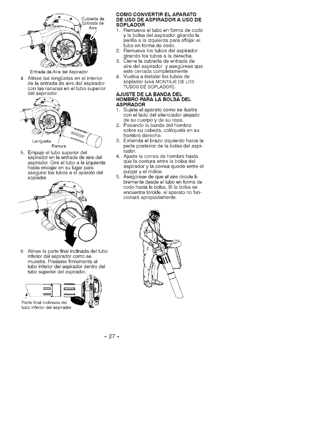 Craftsman 358.794740 manual Como Convertir EL Aparato, DE USO DE Aspirador a USO DE Soplador 