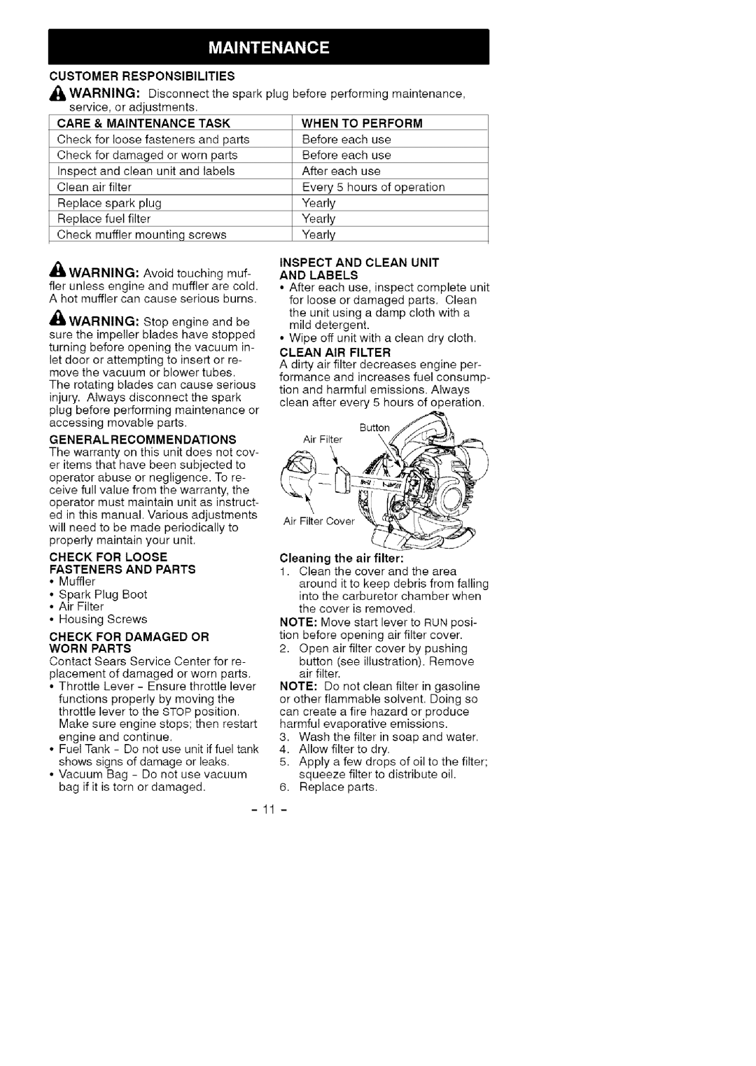 Craftsman 358.79476 manual Customer Responsibilities, Care & Maintenance Task 