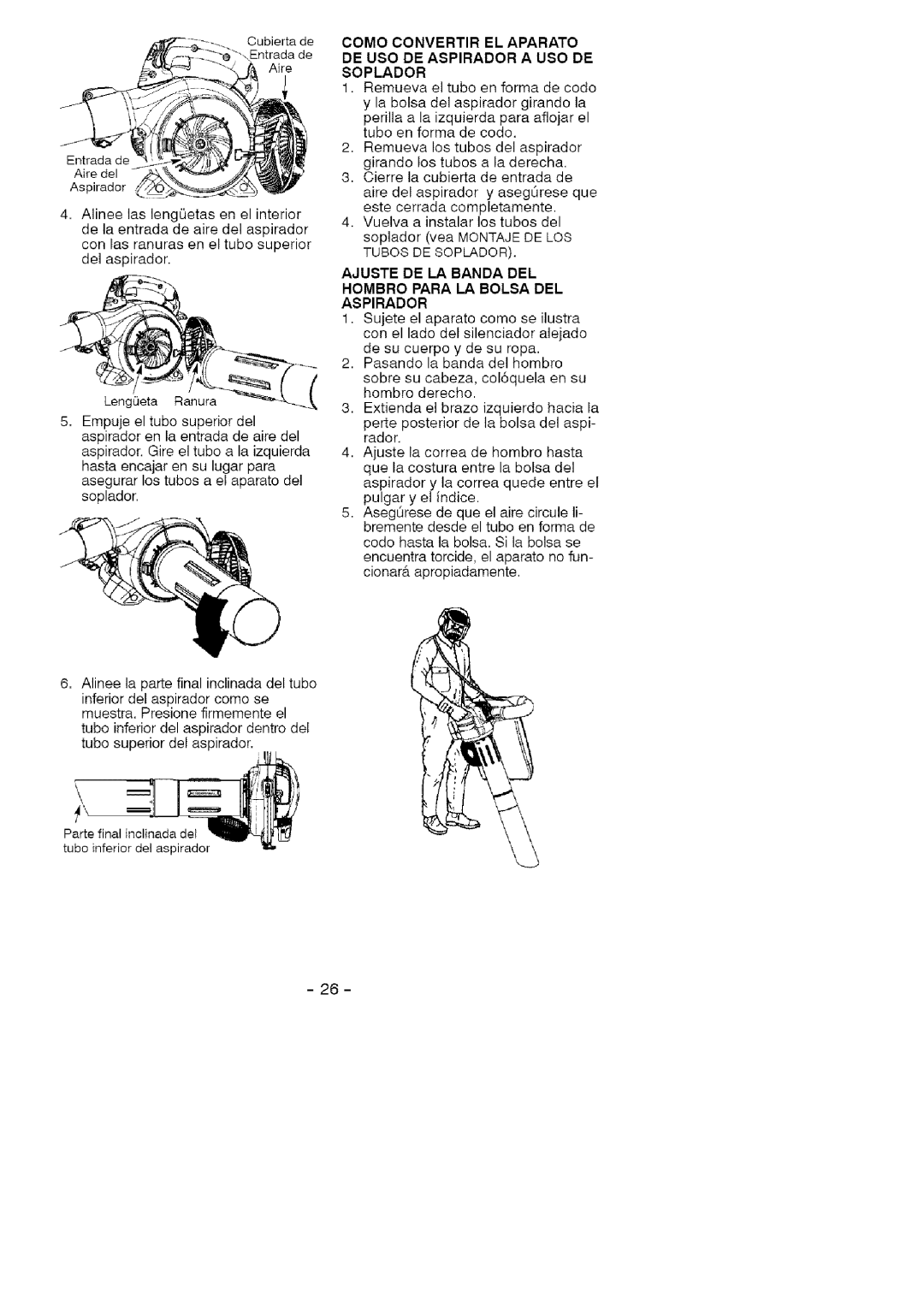 Craftsman 358.79476 manual Como Convertir EL Aparato, DE USO DE Aspirador a USO DE Soplador 