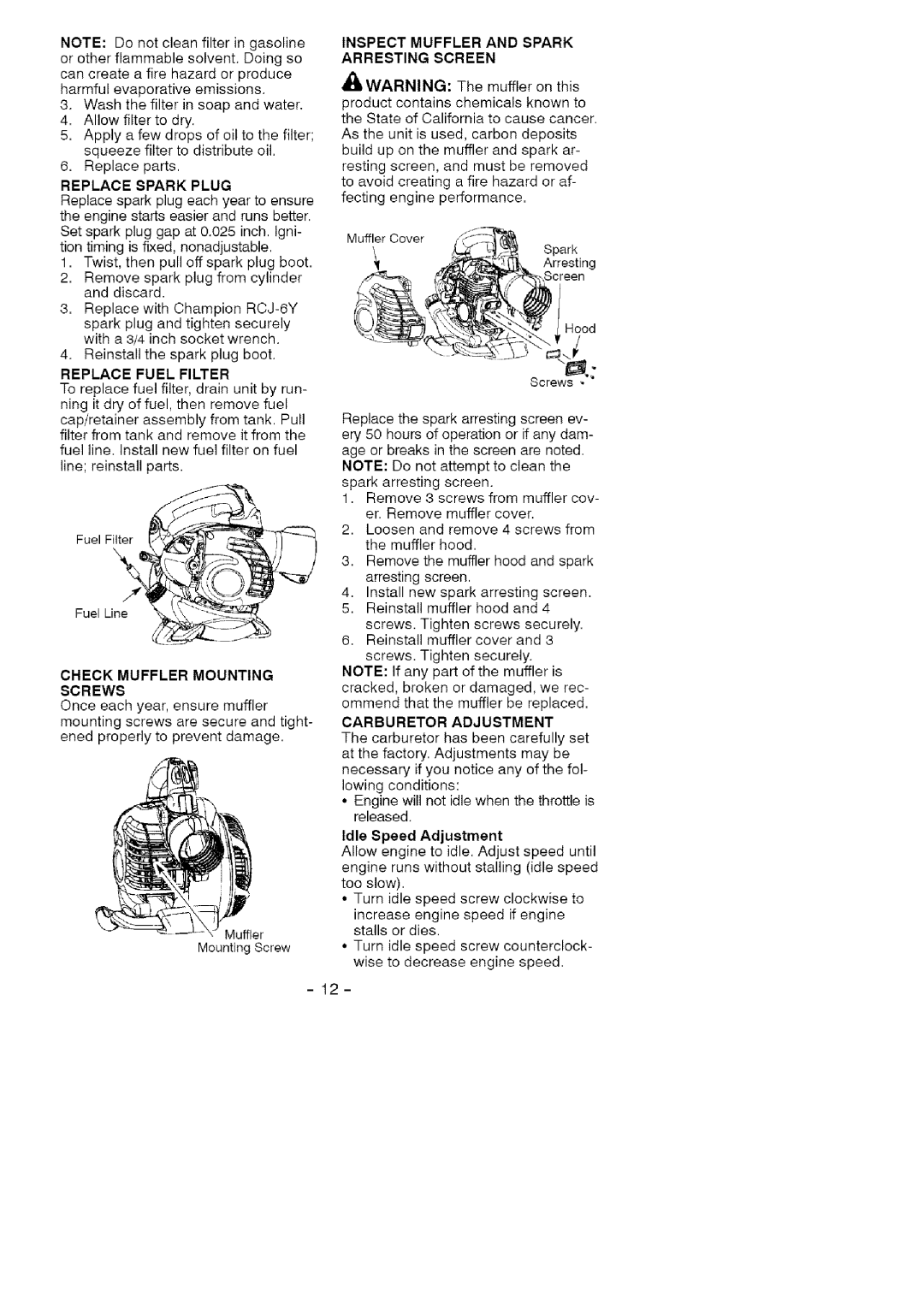 Craftsman 358.79477 manual Replace Spark Plug, Replace Fuel Filter, Inspect Muffler and Spark Arresting Screen 