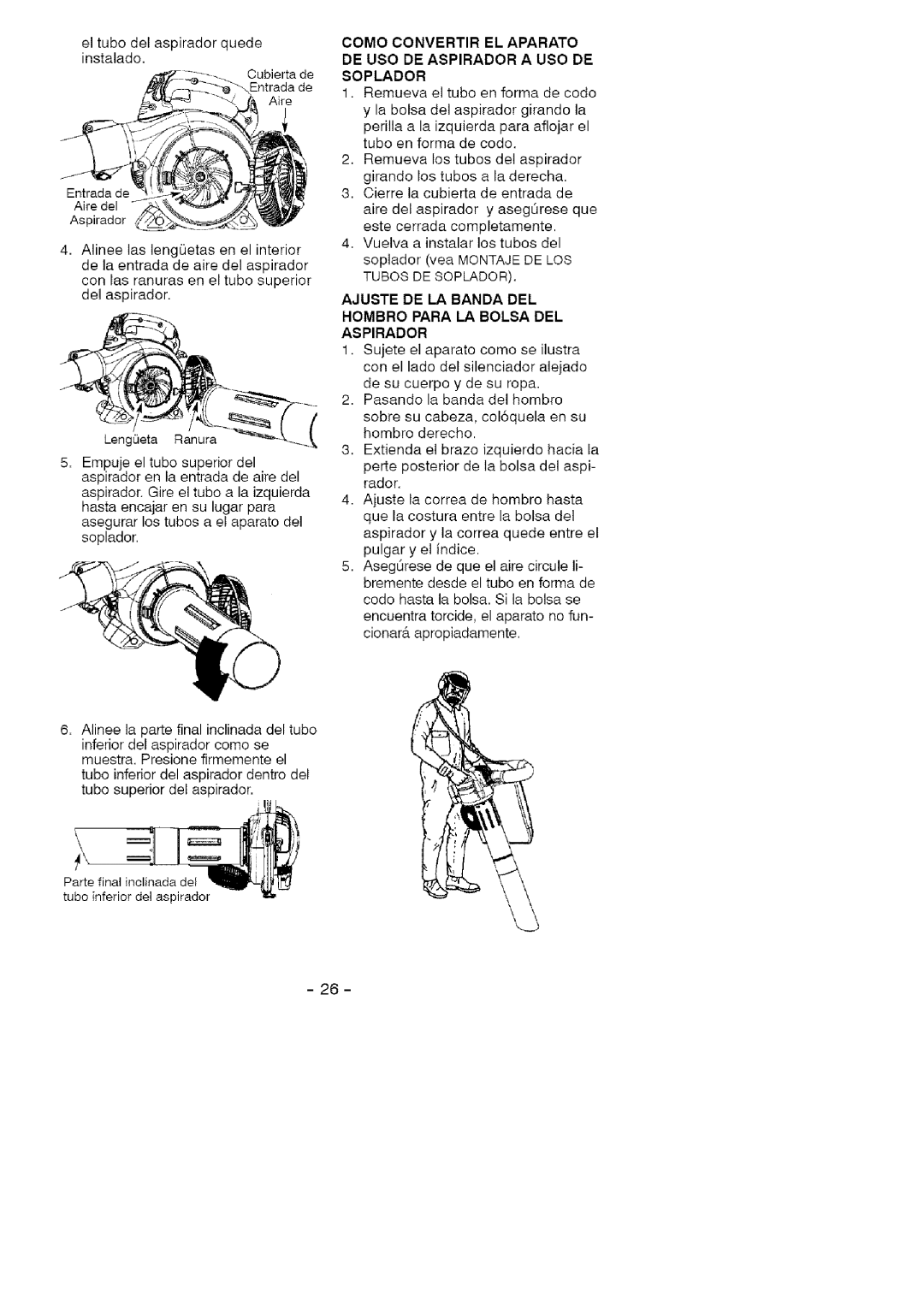 Craftsman 358.79477 manual Como Convertir EL Aparato, DE USO DE Aspirador a USO DE Soplador 