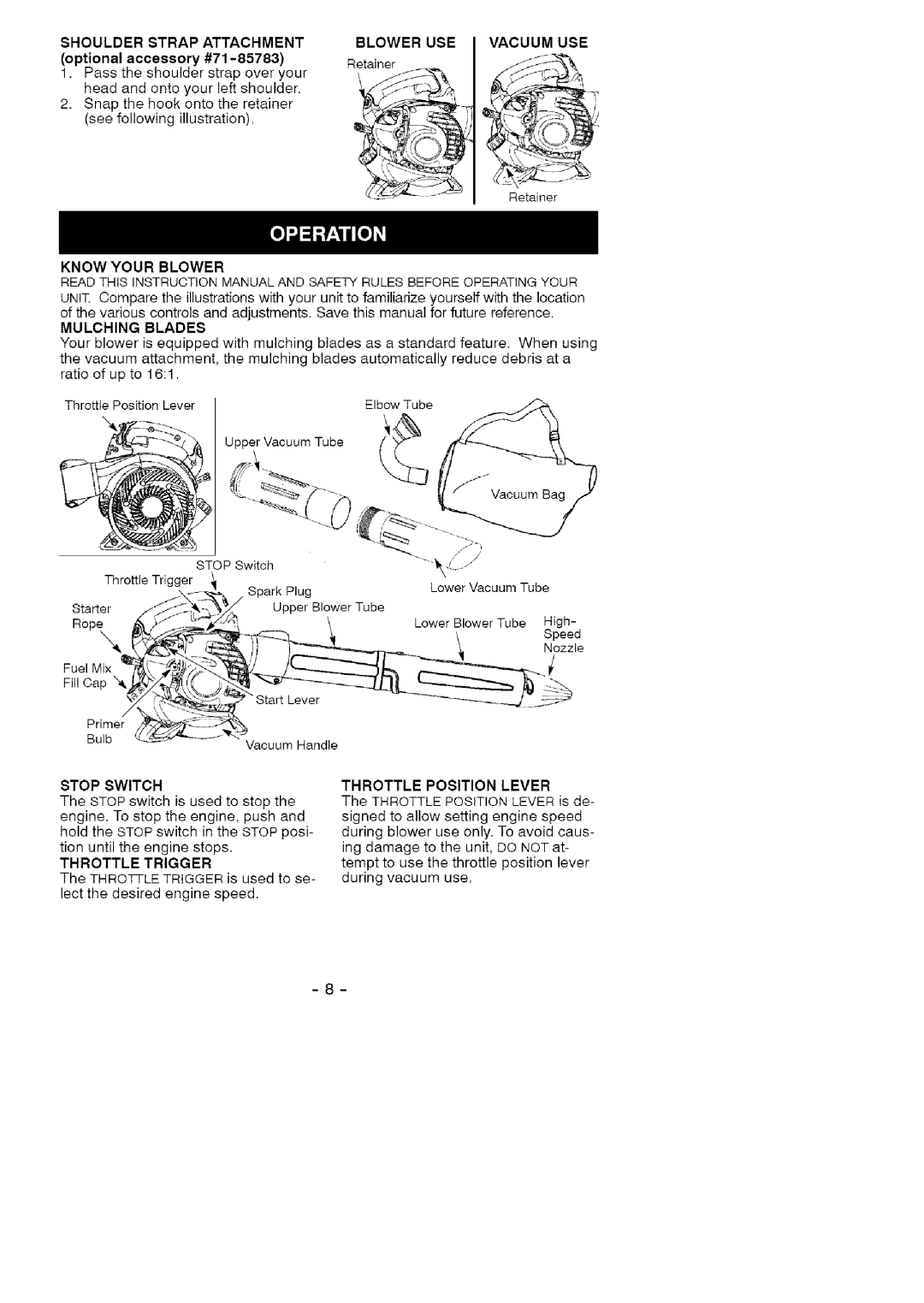 Craftsman 358.79477 manual Blower USE I Vacuum USE, Know Your Blower, Mulching Blades, Stop Switch, Throttle Trigger 