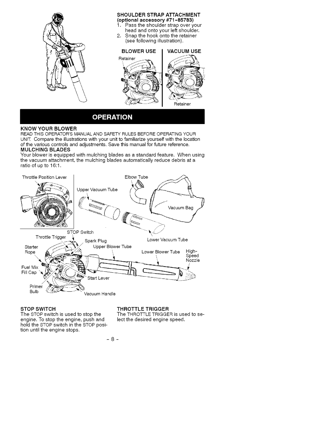 Craftsman 358.794772 manual Blower USE Vacuum USE, Know Your Blower, Mulching Blades, Stop Switch, Throttle Trigger 