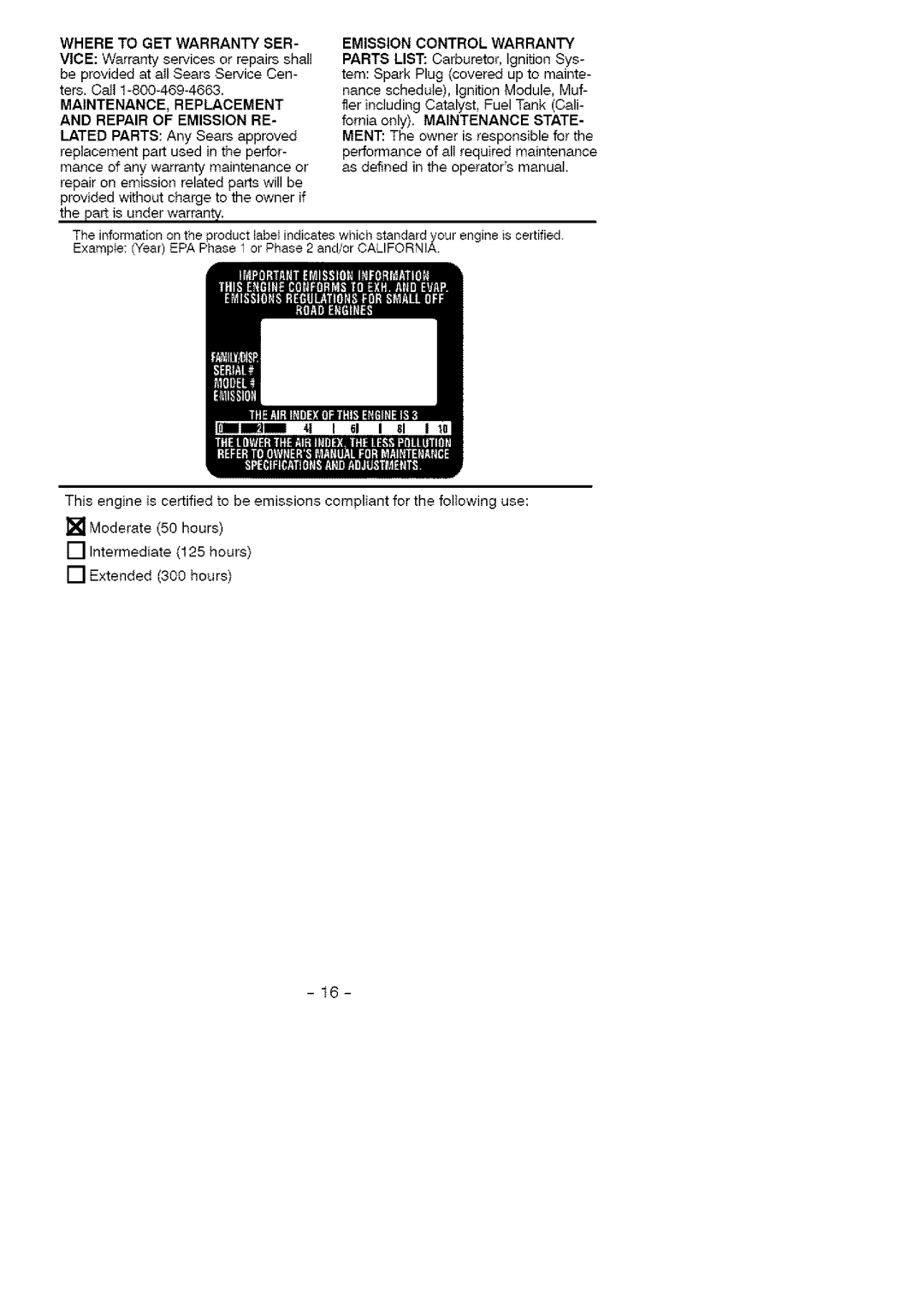 Craftsman 358.794772 manual Where To Get Warranty Ser, Emission Control Warranty 