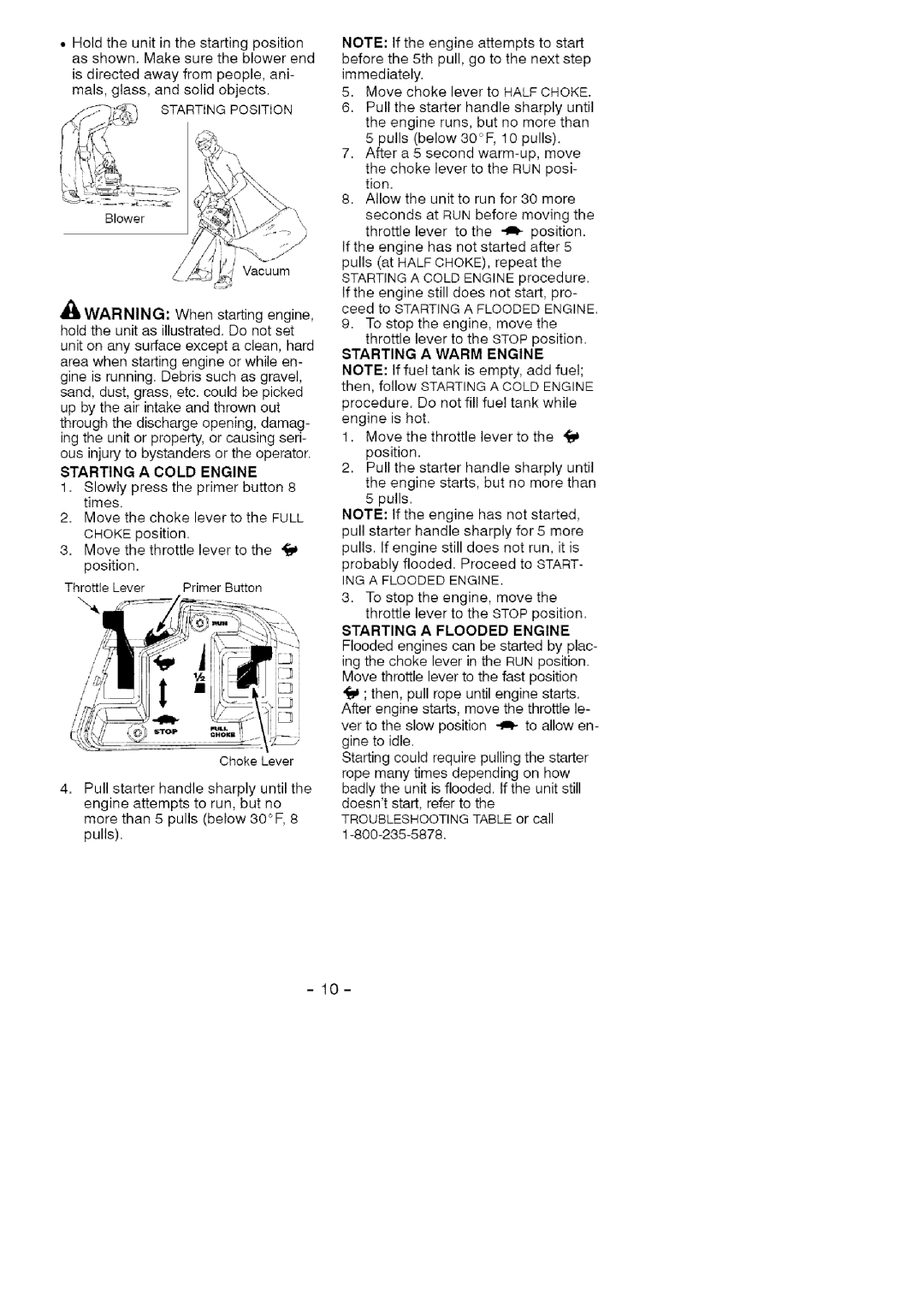 Craftsman 358.794964 manual Starting Position, Starting a Cold Engine, Starting a Warm Engine, ING a Flooded Engine 