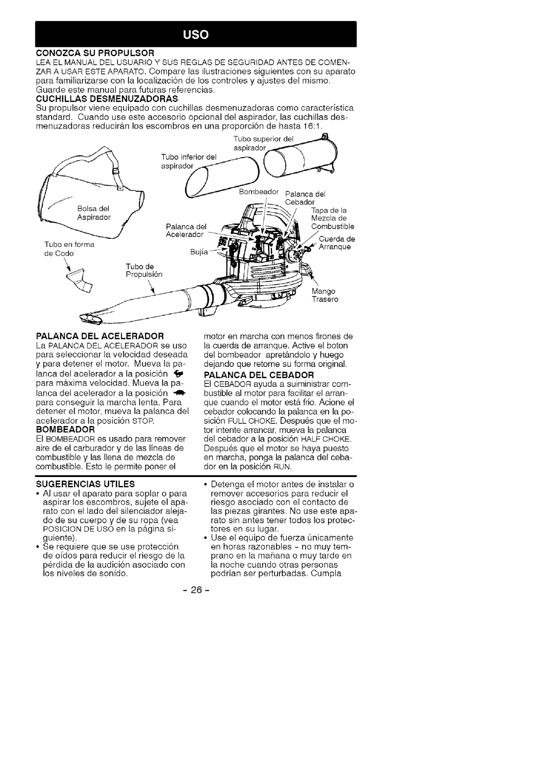 Craftsman 358.794964 manual Palanca DEL Acelerador, Bombeador, Sugerencias Utiles, Palanca DEL Cebador 