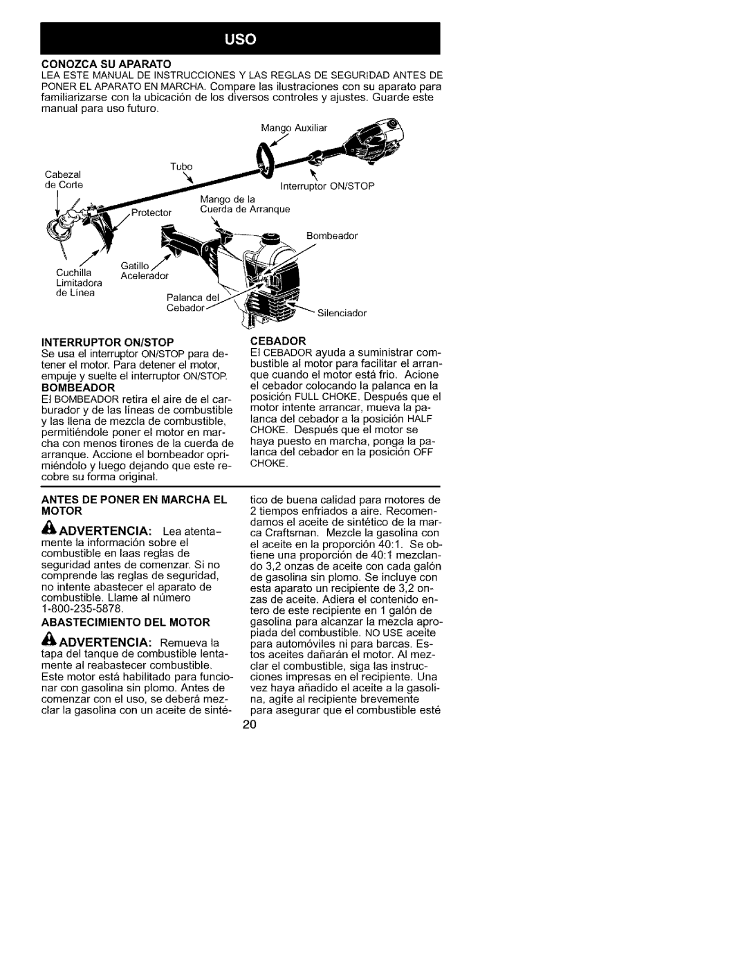 Craftsman 358.79558 Interruptor ON/STOP, Antes DE Poner EN Marcha EL Motor, Comprende las reglas de seguridad, Cebador 