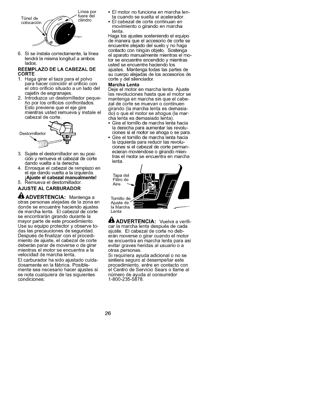 Craftsman 358.79558 instruction manual Reemplazo De La Cabezal De Corte, Ajuste Al Carburador, Marcha Lenta, lk ADVERTENCIA 