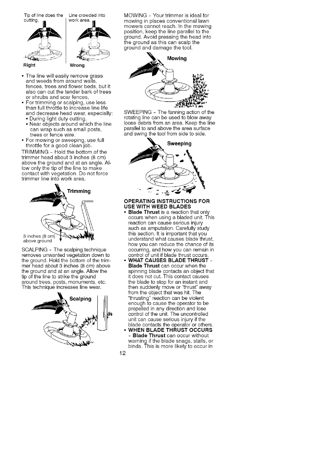 Craftsman 358.7958 manual Mowing, Sweeping Trimming, Scalping, Operating Instructions for USE with Weed Blades 