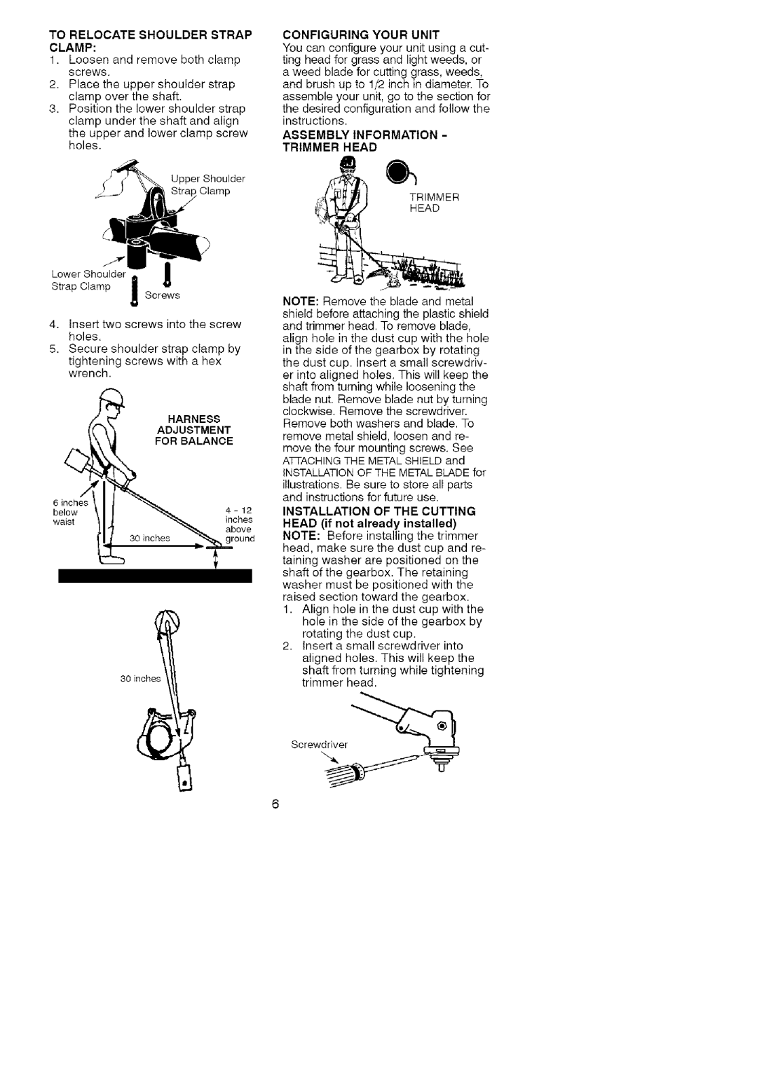 Craftsman 358.7958 manual To Relocate Shoulder Strap, Installation Of The Cutting, HEAD if not already installed 