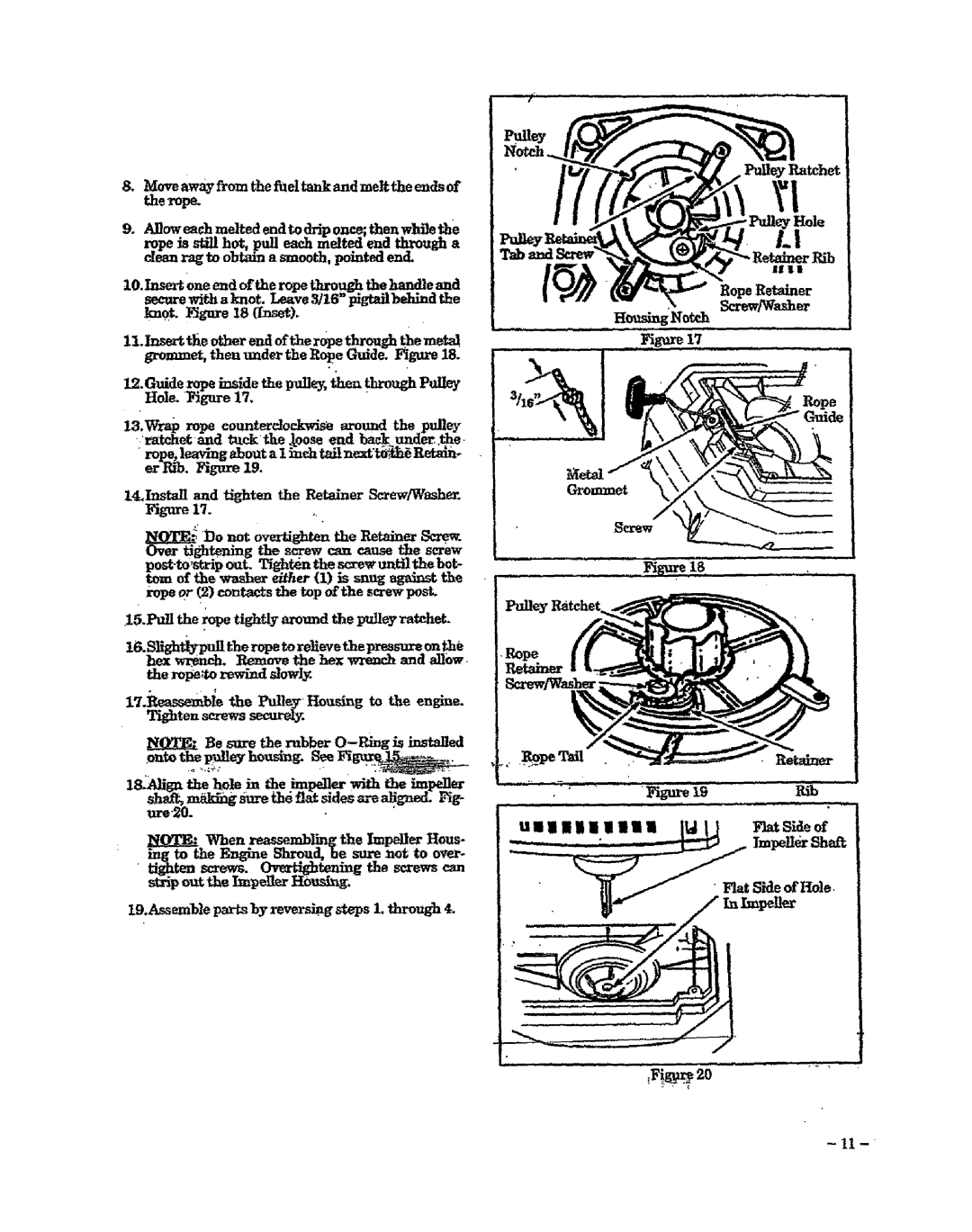 Craftsman 358.797950, 358.797982 manual Pulle, Tighten screws. Overtigh the screws can, Do not overtighte the Retainer Screw 