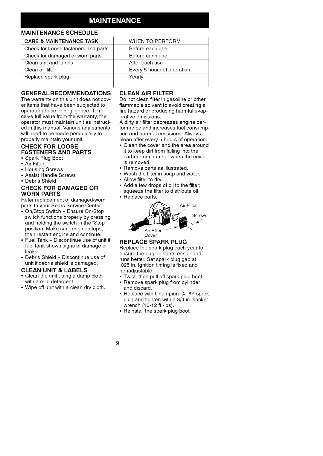 Craftsman 358.79821 manual Maintenanceschedule, General Recommendations, Clean Air Filter, Replace Spark Plug 