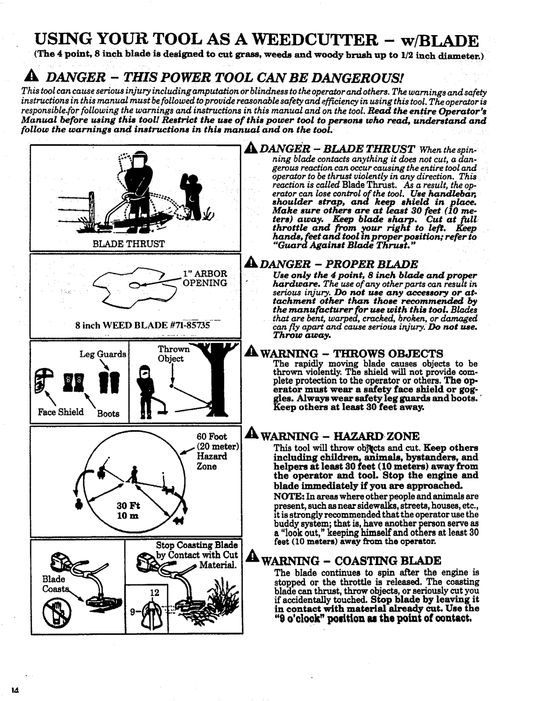 Craftsman 358.798260-32cc manual Using Your Tool AS a Weedcutter wfBLADE, Foot 