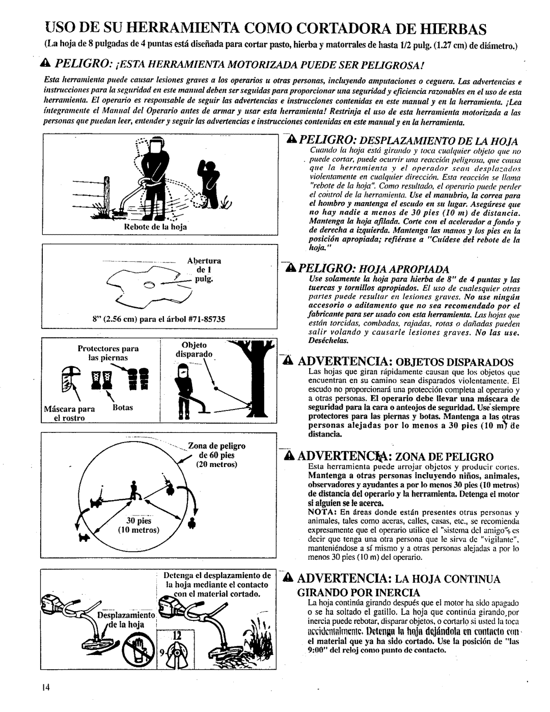 Craftsman 358.798260-32cc manual UcidcntihncntD ¢.tcngu, Inhoja dtind01acn contact0fn, Advertenci Zona DE Peligro, La hoia 