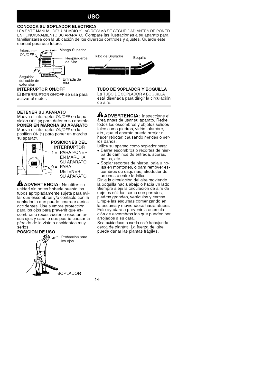 Craftsman 358.799343 operating instructions Tubo DE Soplador Y Boquilla, Detener SU Aparato, Poner EN Marcha SU Aparato 