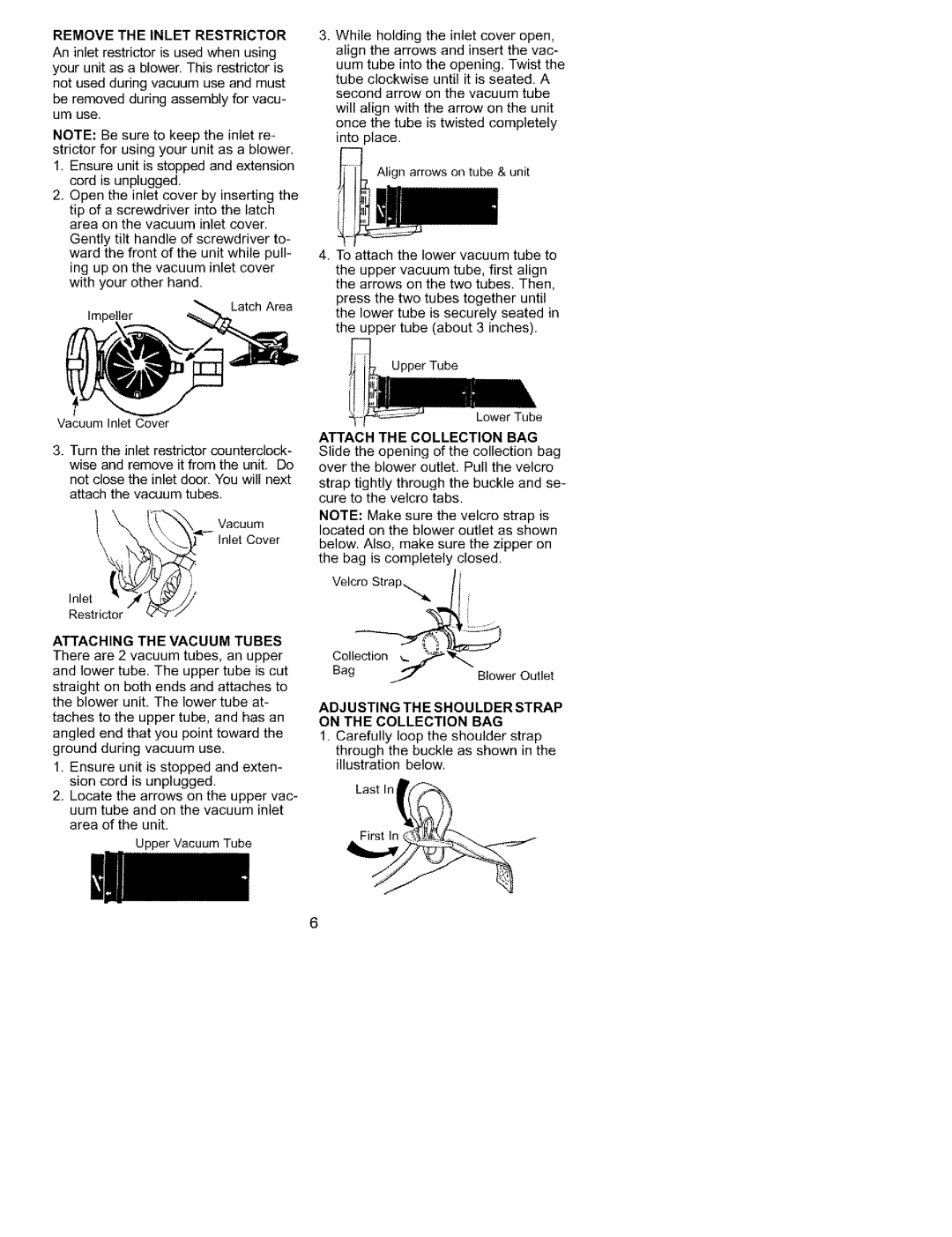 Craftsman 358.799431 manual Remove the Inlet Restrictor, Attach the Collection BAG 