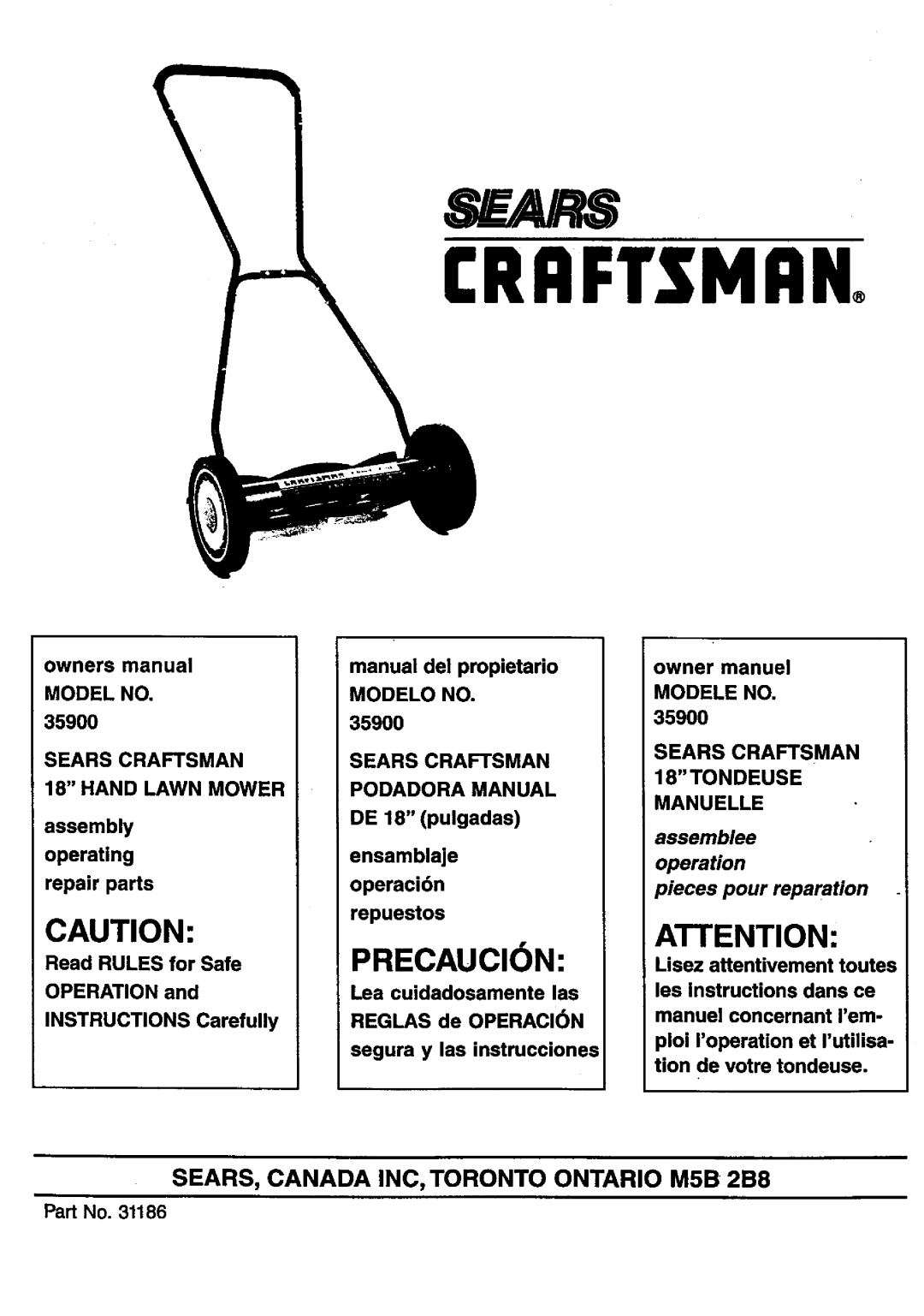 Craftsman 35900 owner manual Precaucion, SEARS, CANADA INC, TORONTO ONTARIO M5B 2B8, Sears Craftsman, 18TONDEUSE, Manuelle 