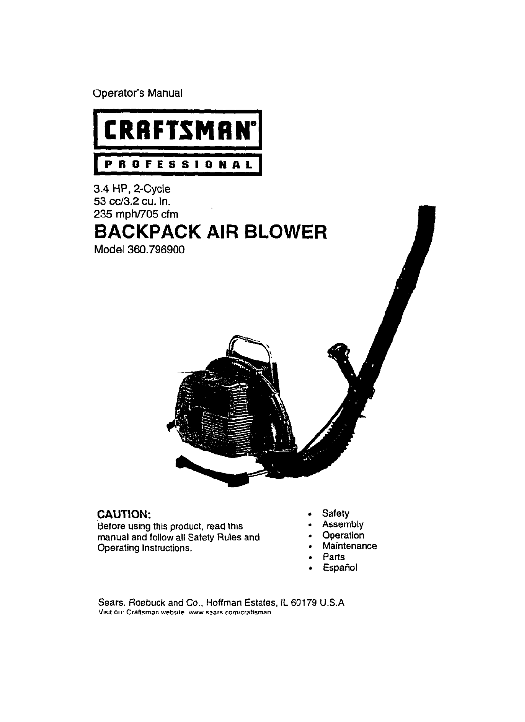 Craftsman 360.7969 manual Operators Manual 3.4HP, 2-Cycle53 cc/3.2 cu. in, 235 mph/705 cfm, Model, Maintenance Parts 